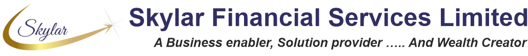 Skylar Financial Services Limited - A business enabler, solution provider ..….…And Wealth creator